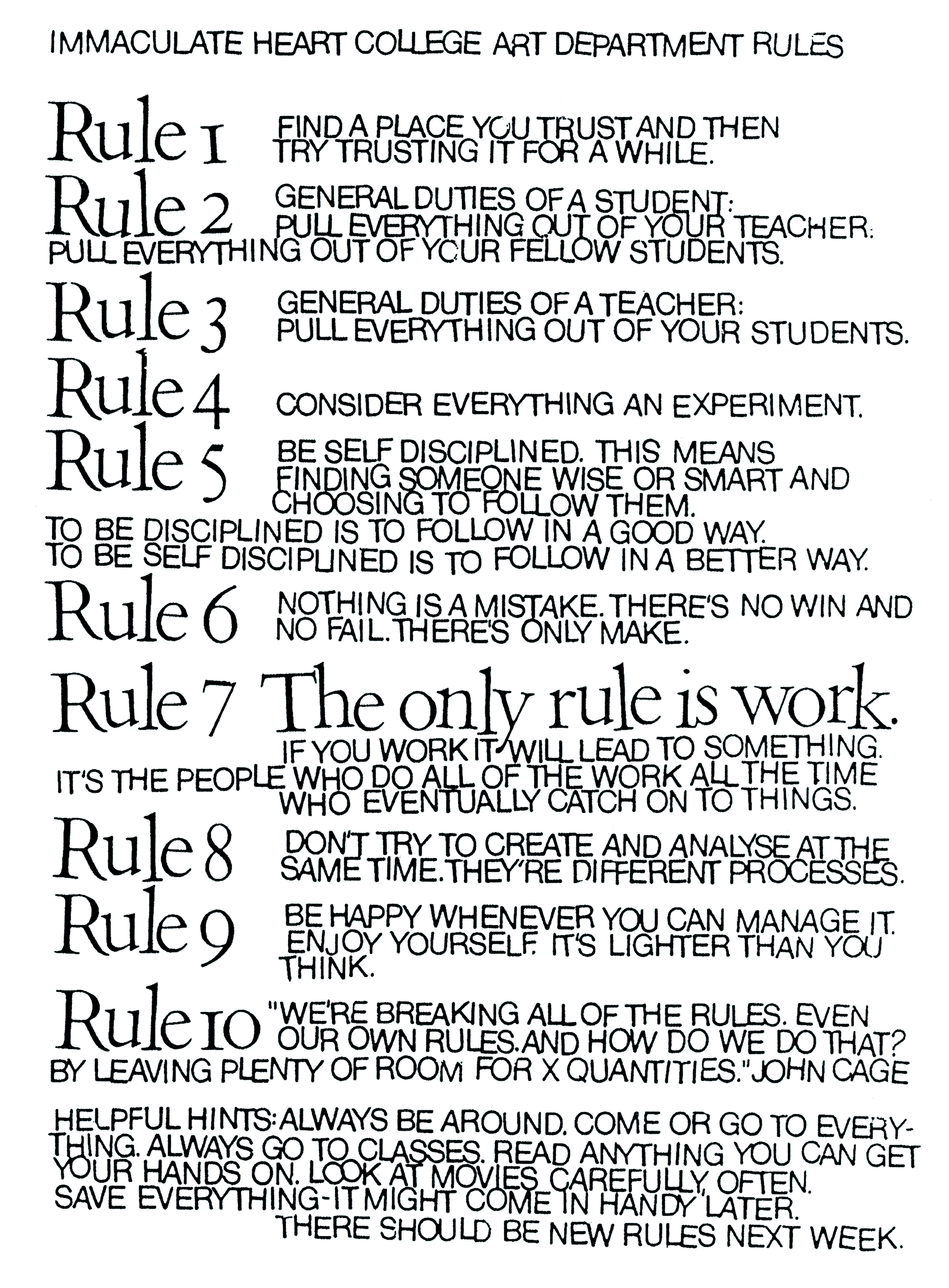 Corita Kent’s Rules & Hints for Students and Teachers text based version at the link