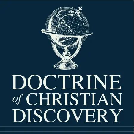 Doctrine of Christian Discovery Podcast